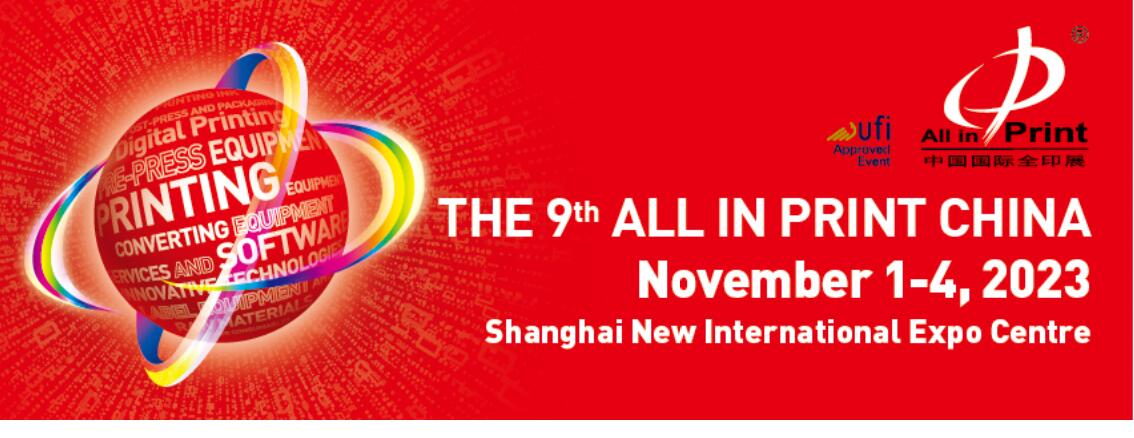 التاسع الكل في الطباعة الصين - نوفمبر 1-4 ، 2023